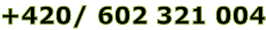 +420/ 602 321 004